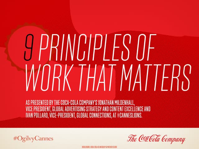 9 Principles of Work That Matters at #CannesLions / #OgilvyCannes