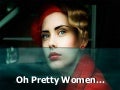 Oh Pretty Women