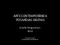 Arte Contemporânea Pós Mídias Digitais