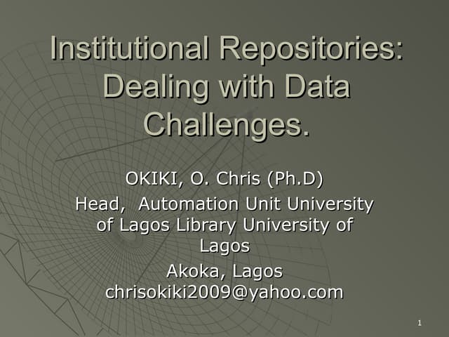 Institutional Repositories: Dealing...
