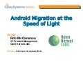 Ok Labs Webinar Android Migration At The Speed Of Light