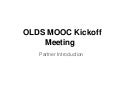 Olds mooc kickoff meeting gcc