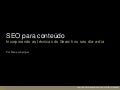 Olhoseo - SEO na redação de notícias