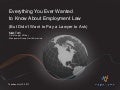 Everything You Ever Wanted to Know About Employment Law (But Didn&rsquo;t Want to Pay a Lawyer to Ask)