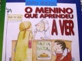 O Menino Que Aprendeu A Ler