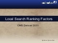 Local Search Ranking Factors OMS Denver 2011