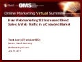 Case Study: How SEM Increased Direct Sales and Web Traffic in a Crowded Market - Travis Low