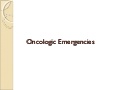 Oncologic emergencies