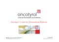Presentation about Oncotyrol (2011) by EuroBioForum