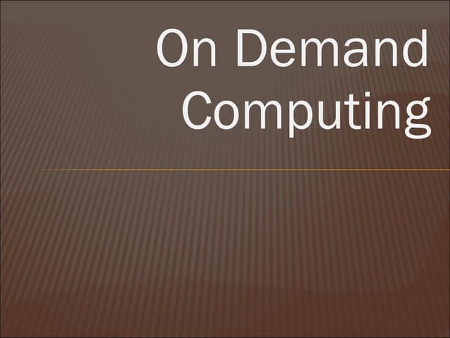 Ondemandcomputing