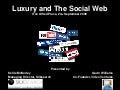Luxury and the Social Web