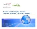 Finding & Nurturing the Right Prospects