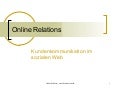 Online Relations - Kundenkommunikation im sozialen Web
