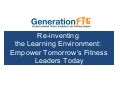 ExerLearning - What&rsquo;s Generation FIT