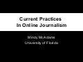 Online Journalism Practices