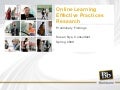 Online Learning Effective Practices Research Spring09