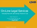On-Line Legal Services: Keeping Pace with the Evolving Practice of Law
