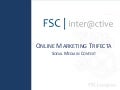 Online Marketing Trifecta