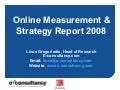 2008 Online Measurement and Strategy Report