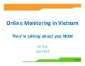 Online Monitoring in Vietnam