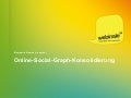 Online Social Graph Consolidation