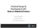 Practical Design and Development with Flash on Mobile and Devices