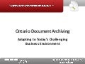 Ontario Document Archiving: Adapting to Today&rsquo;s Challenging Business Environment 