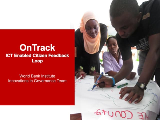On Track ICT- Enabled Citizen Feedb...