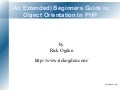 (An Extended) Beginners Guide to Object Orientation in PHP