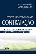 Regime Diferenciado de Contratação: licitação de infraestrutura para Copa e Olimpíada