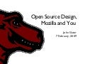 Open Source Design, Mozilla and You