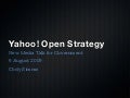 Yahoo! Open Strategy (Y!OS) and Government