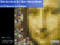 Etats des lieux de l&rsquo;Open Data culturel en France et en Europe
