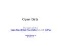 Open Data talk - work of Open Knowledge Foundation, EDINA, OpenStreetmap ...