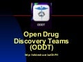 Open Drug Discovery Teams