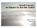 OpenID Connect - An Emperor or Just New Cloths?