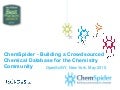 ChemSpider - Building a Crowdsourced Chemical Database for the Chemistry Community