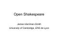 Case study: Open Shakespere