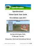 OpenSimulator: School Quick Start Guide: David W. Deeds