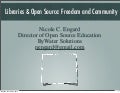 Libraries & Open Source: Freedom and Community