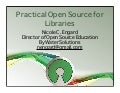 Practical Open Source Software for Libraries (part 1)