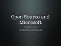 Open Source and Microsoft