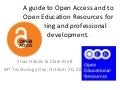 What can Open Access offer me as a teacher?: A guide to Open Access and to education resources you can use for teaching and professional development