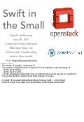 OpenStack Meetup - Swift in the Small