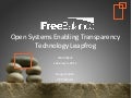 Open systems enabling transparency technology leapfrog