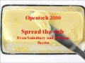 Spread the Web Opentech 2009
