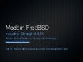 Modern FreeBSD (at Opentech 2010)
