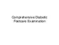 Comprehensive Diabetic Foot Examination