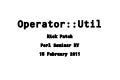Extending Operators in Perl with Operator::Util