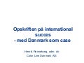 Oppskriften på internasjonal suksess